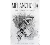 Melancholia: Verses Of The Soul