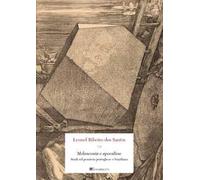 Melanconia e apocalisse. Studi sul pensiero portoghese e brasiliano