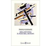 Melanconia e fine del mondo