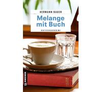 Melange mit Buch: Kaffeehauskrimi (Chefober Leopold W. Hofer): 18