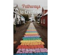 Melani Helimets Pathways to Creativity (Tascabile)