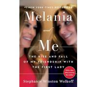 Stephanie Winston Wolkoff Melania and Me (Tascabile)
