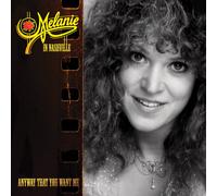 Melanie - Anyway That You Want Me