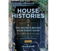 Melanie Backe-Hansen House Histories (Tascabile)