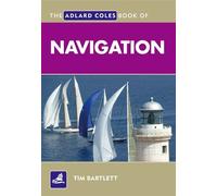 Melanie Bartlett The Adlard Coles Book of Navigation (Tascabile)