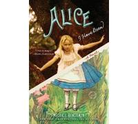 Melanie Benjamin Alice I Have Been (Tascabile)