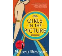 Melanie Benjamin The Girls in the Picture (Tascabile)