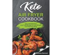 Melanie Bennet Keto Air Fryer Cookbook (Tascabile)