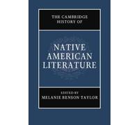 Melanie Benson The Cambridge History of Native American Lite (Copertina rigida)