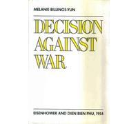 Melanie Billings-Yun Decision Against War (Copertina rigida)