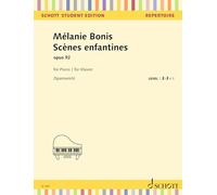 Mélanie Bonis: Scènes enfantines - Piano Sheet Music - Schott Student Edition (SE 1067): op. 92. Klavier.