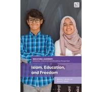 Melanie C. Brooks Miriam D. Ezzani Islam, Education, and Freedom (Tascabile)