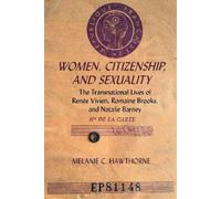 Melanie C. Hawthorne Women, Citizenship, and Sexuality (Copertina rigida)