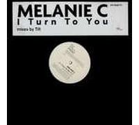 Melanie C - Melanie C - I Turn To You (Mixes By Tilt) - Virgin