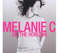 Melanie C - On The Horizon (Single)