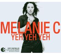 Melanie C - Yeh Yeh Yeh