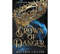 Melanie Cellier Crown of Danger (Tascabile) Hidden Mage