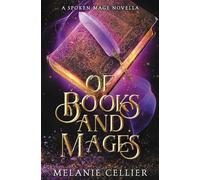 Melanie Cellier Of Books and Mages (Tascabile)