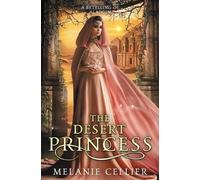 Melanie Cellier The Desert Princess (Tascabile) Return to the Four Kingdoms