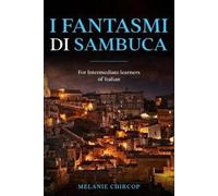 Melanie Chircop I Fantasmi di Sambuca (Tascabile) House Number 23