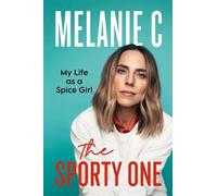 Melanie Chisholm The Sporty One (Copertina rigida)