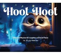 Melanie Chris & Noah Promecene The Family Promecene Hoot Hoot (Copertina rigida)