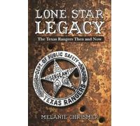 Melanie Chrismer Lone Star Legacy (Tascabile)