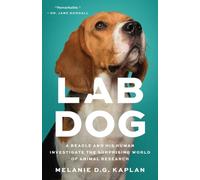 Melanie D G Kaplan Lab Dog (Copertina rigida)