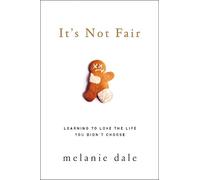 Melanie Dale It's Not Fair (Tascabile)