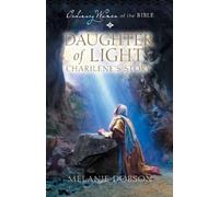 Daughter of Light Charilene's Story