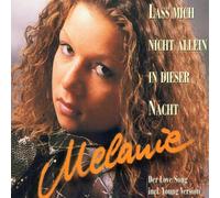 Melanie (Dt.Schlager) - Lass Mich Nicht Allein in Dies