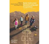 Melanie Ellis Early Instructed Second Language Acquisition (Tascabile)