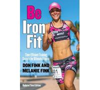 Melanie Fink Don Fink Be IronFit (Tascabile)