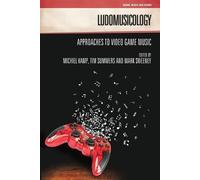 Melanie Fritsch Ludomusicology (Tascabile) Genre, Music & Sound