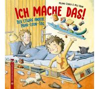 Melanie Gerber Mele Ich mache das: Der etwas andere Papa-Le (Copertina rigida)