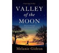 Melanie Gideon Valley of the Moon (Tascabile)