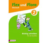 Melanie Groß Christina von Weyhe Flex und Flora - Ausgabe 2013: Heft (Broschre)