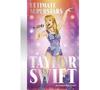 Melanie Hamm Ultimate Superstars: Taylor Swift (Tascabile)