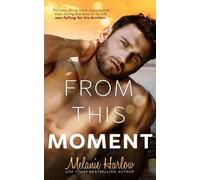 Melanie Harlow From This Moment (Tascabile) After We Fall