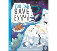 Melanie Hibbert YOU CAN Save Planet Earth (Libro di cartone) Transform