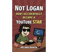 Melanie Hunter Not Logan (Tascabile) Not Logan