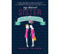 Melanie J. Pellowski My Dearest Sister (Copertina rigida)