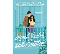 Melanie Jacobson Signed, Sealed, and Smitten (Tascabile)