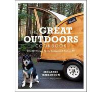 Melanie Jenkinson The Great Outdoors Cookbook (Tascabile)
