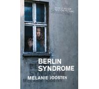 Melanie Joosten The Berlin Syndrome (film tie-in) (Tascabile)