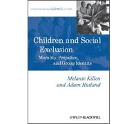 Melanie Killen Adam Rutland Children and Social Exclusion (Tascabile)