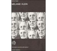 Melanie Klein - Segal Hanna