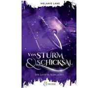 Melanie Lane Von Sturm & Schicksal (Tascabile)
