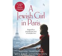 Melanie Levensohn A Jewish Girl in Paris (Tascabile)