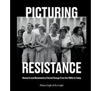 Melanie Light Ken Light Picturing Resistance (Copertina rigida)